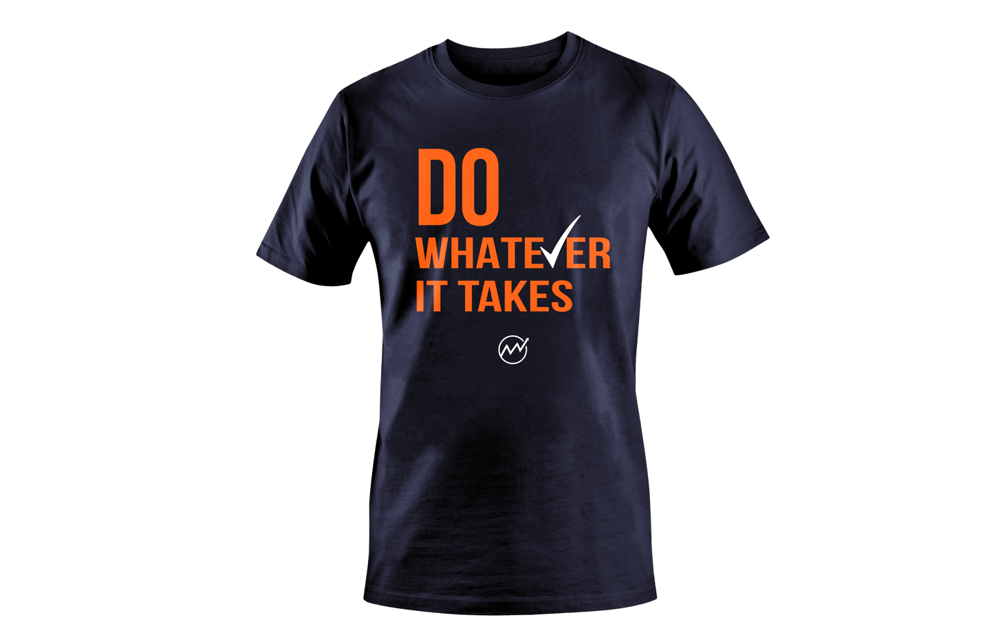 Do Whatever It Takes